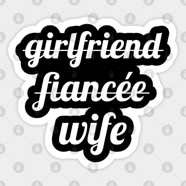 Girlfriend Fiancee Wife Sticker by WorkMemes